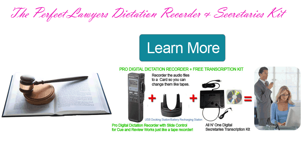 Perfect Lawyers Dictation Machine for all Attorneys Exclusive Perfect Lawyers Dictation Machine for all Attorneys Exclusive